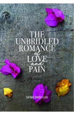 The unbridled romance of Love and Pain